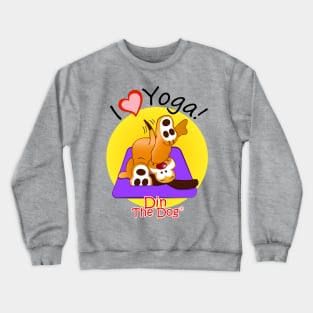 I Love Yoga! / Din The Dog Collection Crewneck Sweatshirt